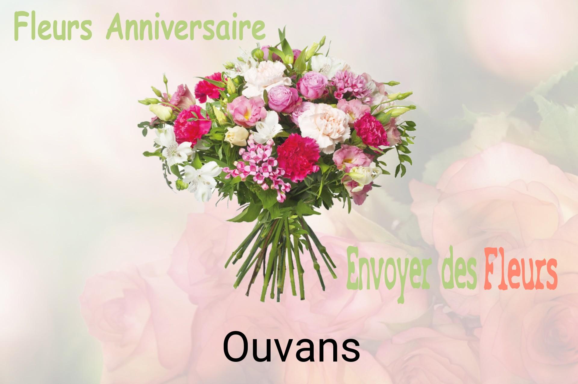 Bouquet de fleurs d’anniversaire livré à Ouvans